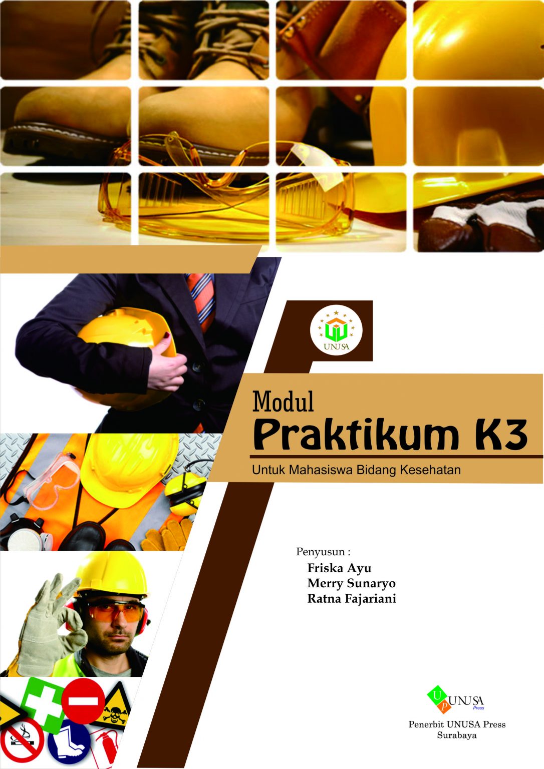 Modul Praktikum Kesehatan Dan Keselamatan Kerja (K3) – PRESS