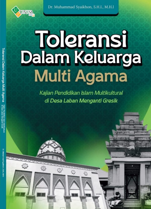 TOLERANSI DALAM KELUARGA MULTI AGAMA  Kajian Pendidikan Islam Multikultural di Desa Laban Menganti Gresik