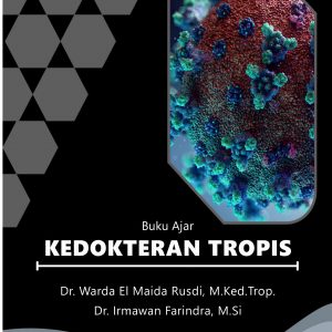 Buku Ajar Kedokteran Tropis